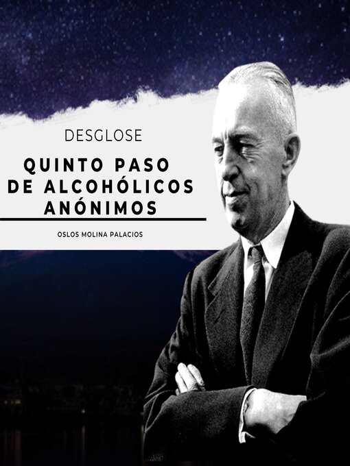 Title details for Quinto Paso de Alcohólicos Anónimos by Oslos Molina Palacios - Available